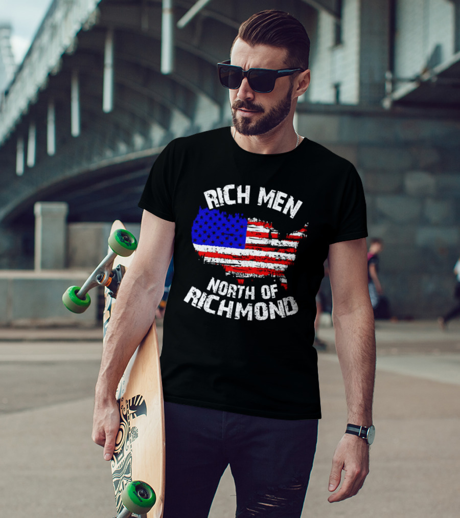 Rich Men North Of Richmond American Flag Map T-Shirt