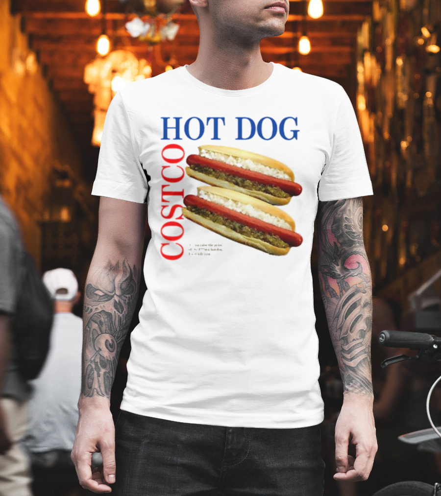 Hot Dog Costco Double Delight The Best Hot Dog T-Shirt