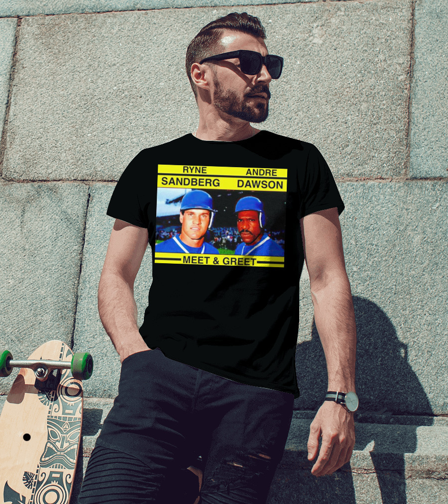 Ryne Sandberg Andre Dawson Meet And Greet Baseball Legends Event T-Shirt