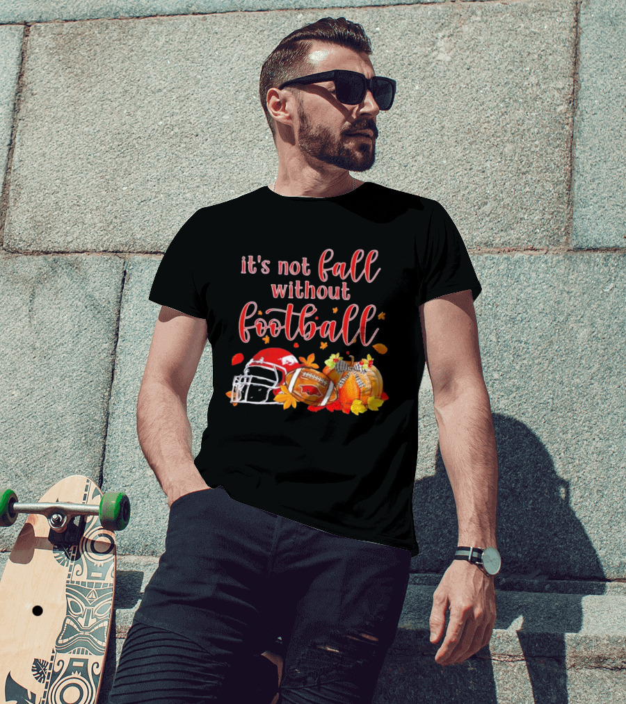 Arkansas Razorbacks It's Not Fall Without Football Helmet And Pumpkin T-Shirt