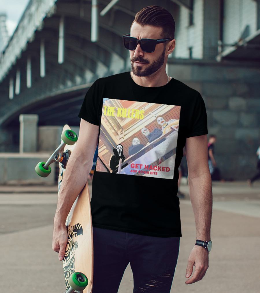 THE KILLERS GET HACKED AND OTHER HITS T-Shirt