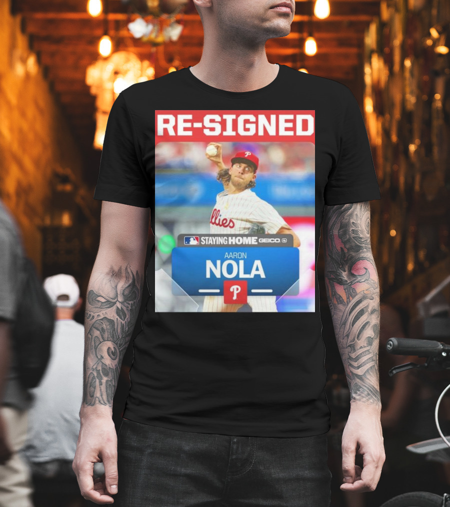 Philadelphia Phillies Aaron Nola Re-Signed Staying Home T-Shirt