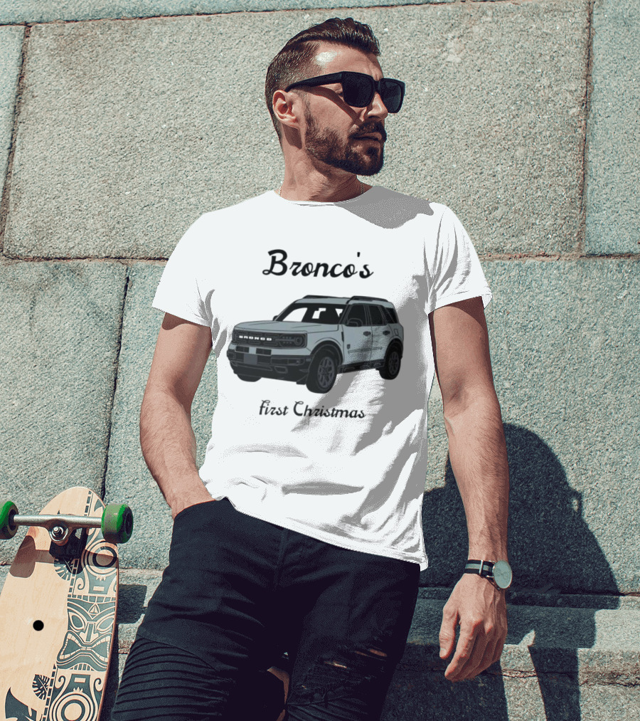 Bronco's First Christmas Ford Bronco Sport T-Shirt