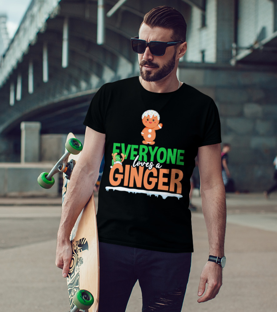 Everyone Loves A Ginger Christmas Gingerbread Elf T-Shirt