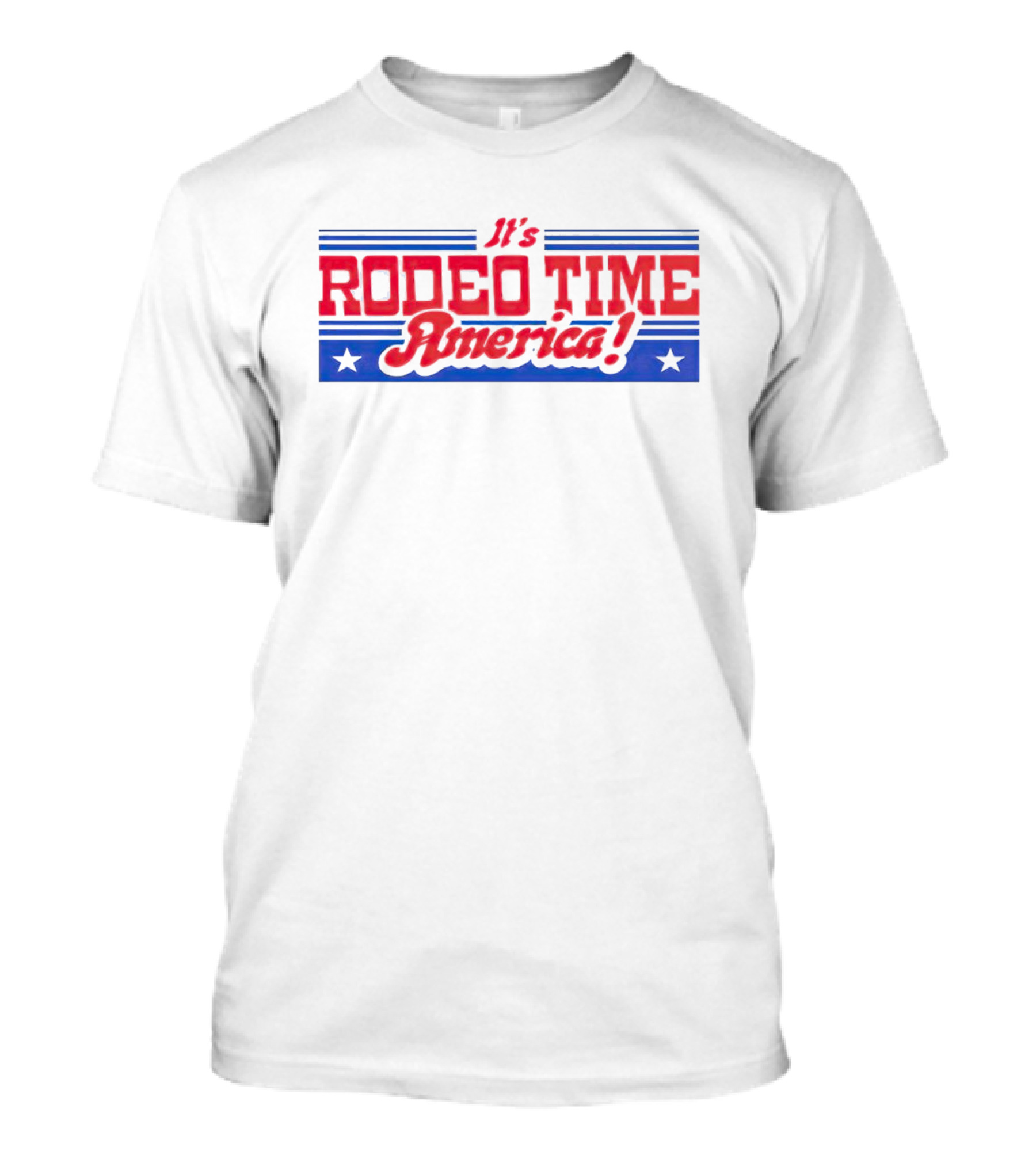 It’s Rodeo Time America T-Shirt