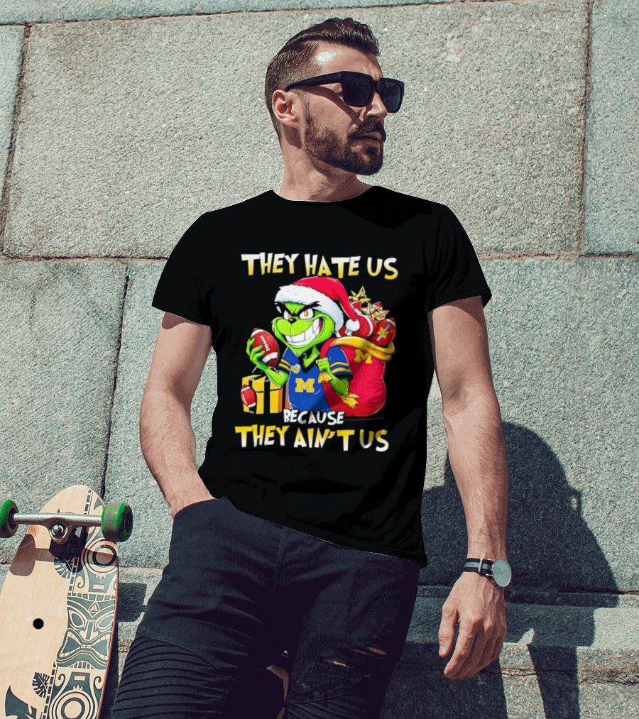 Michigan Wolverines Grinch Santa They Hate Us Because They Ain't Us Football Holiday T-Shirt