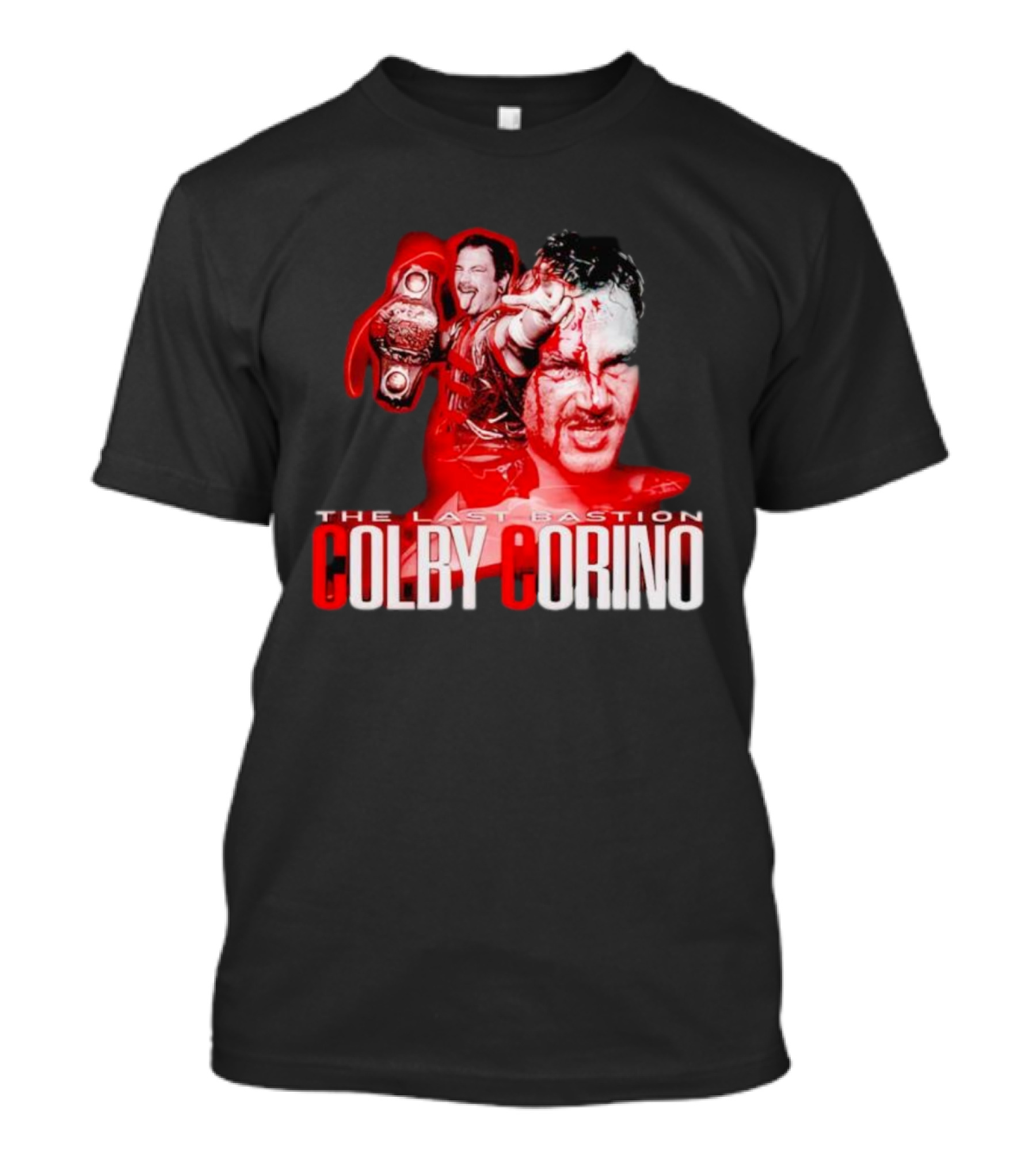 The Last Bastion Colby Corino Wrestling Champion T-Shirt