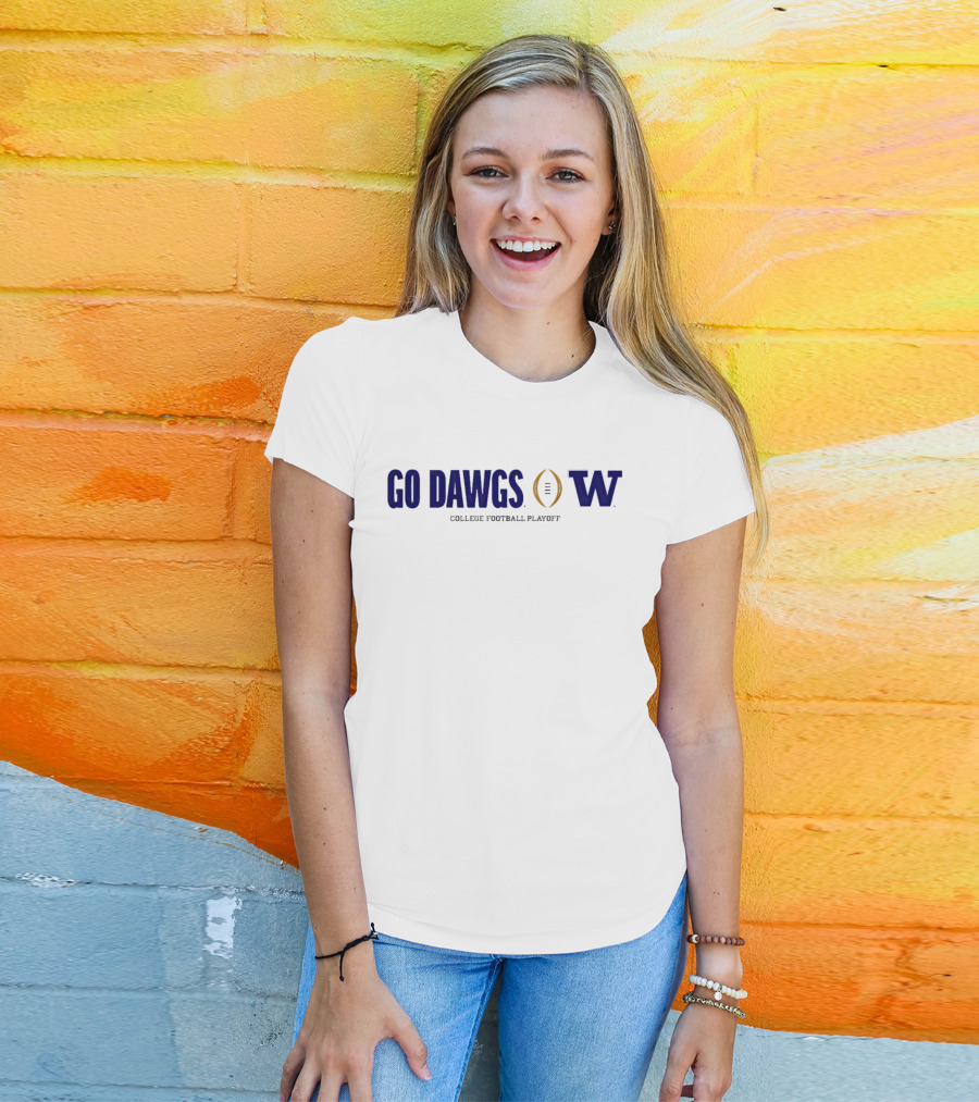 Go Dawgs Washington Huskies College Football Playoff T-Shirt