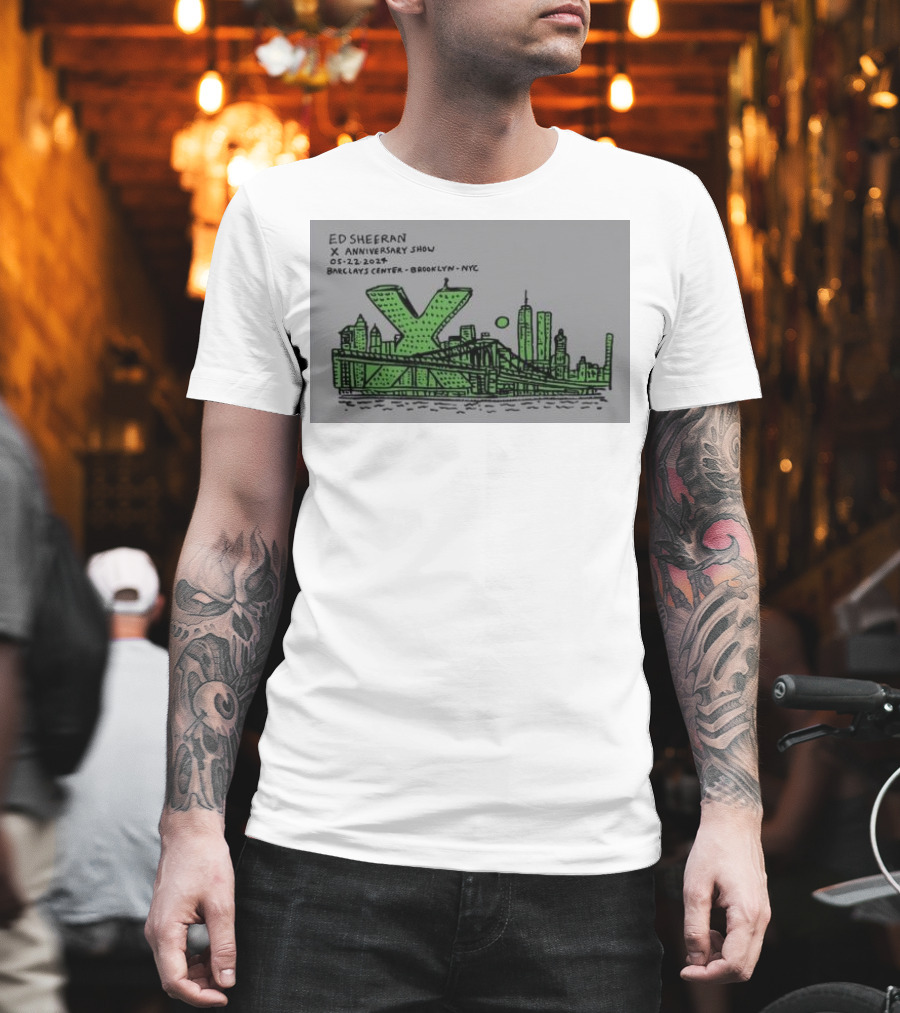 Ed Sheeran X Anniversary Show Barclays Center Brooklyn NYC May 22 T-Shirt