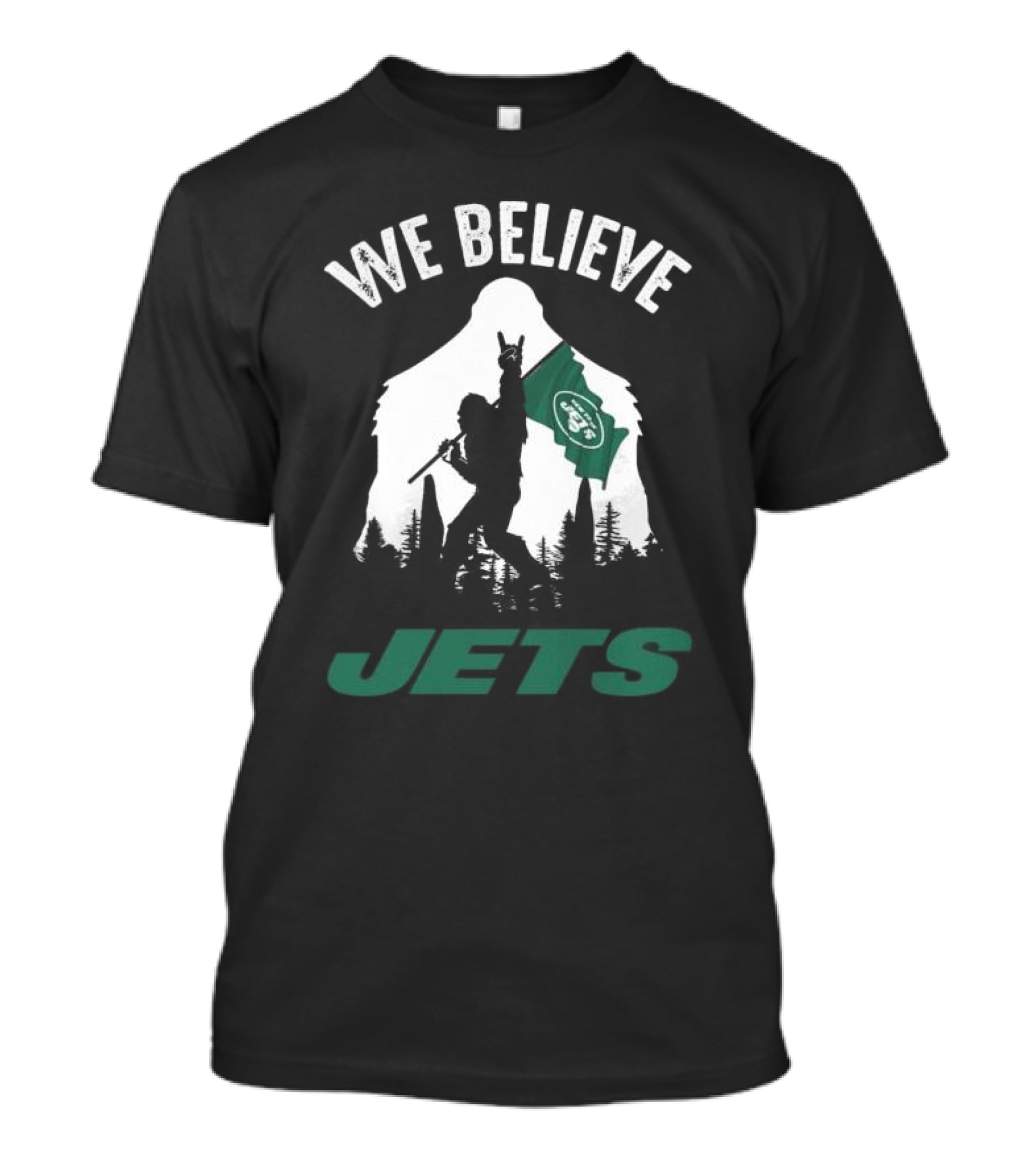We Believe Bigfoot Jets New York T-Shirt