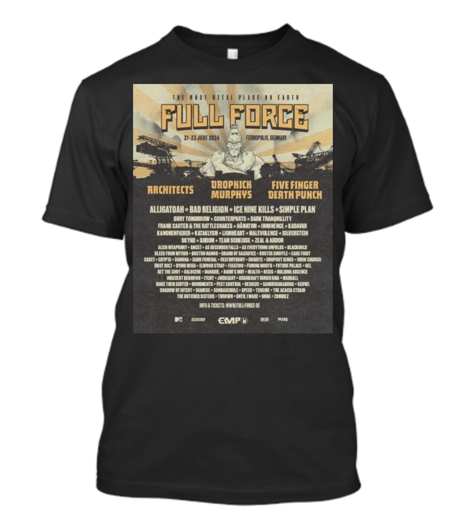 The Most Metal Place On Earth Full Force June 21-23 2024 Ferropolis Germany Architects Dropkick Murphys Five Finger Death Punch Alligatoah Bad Religion Ice Nine Kills Simple Plan T-Shirt