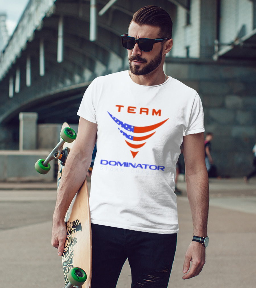 Team Dominator Storm Chasing American Reed Timmer PhD T-Shirt