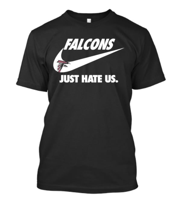 Atlanta Falcons Just Hate Us Logo Swoosh T-Shirt