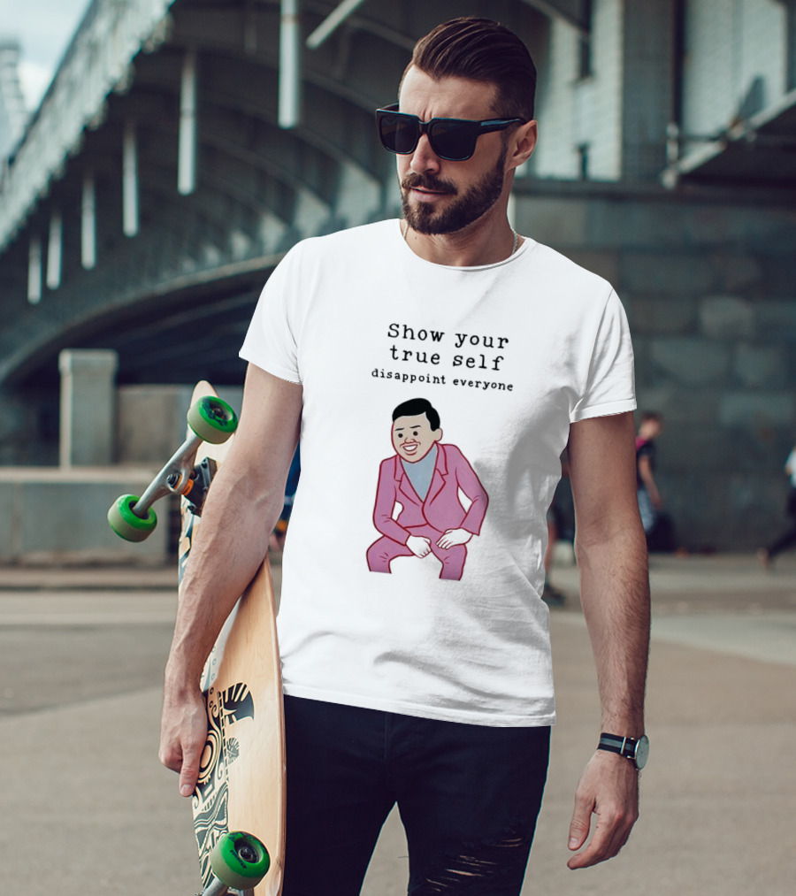 Show Your True Self Disappoint Everyone Funny Pink Suit T-Shirt