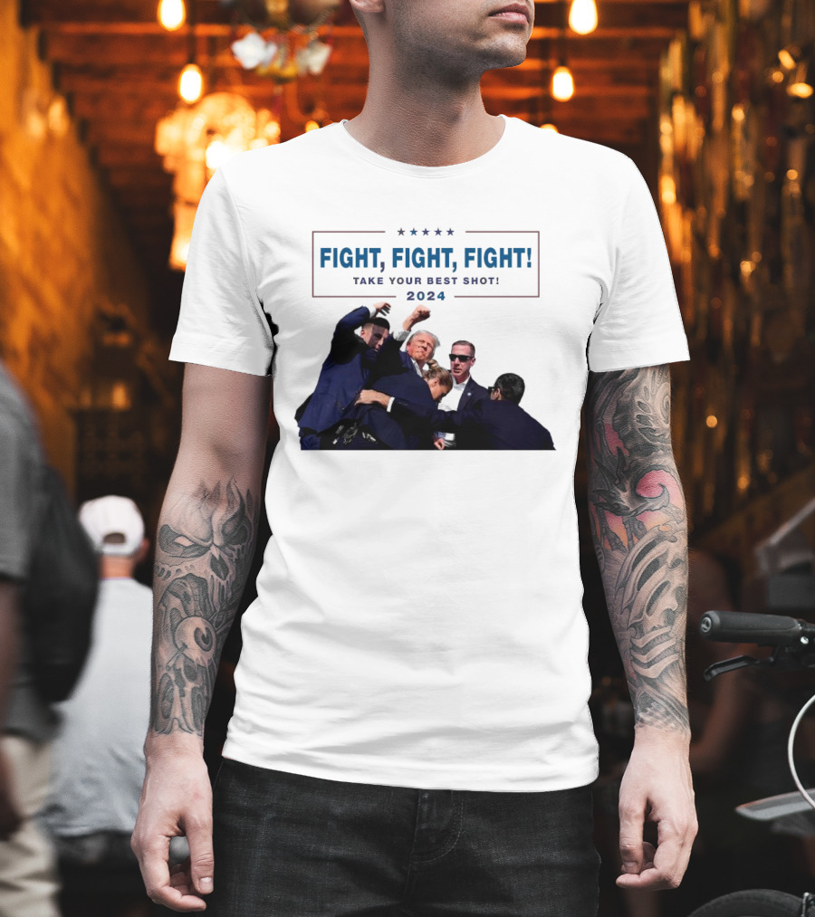 Fight Fight Fight Take Your Best Shot T-Shirt