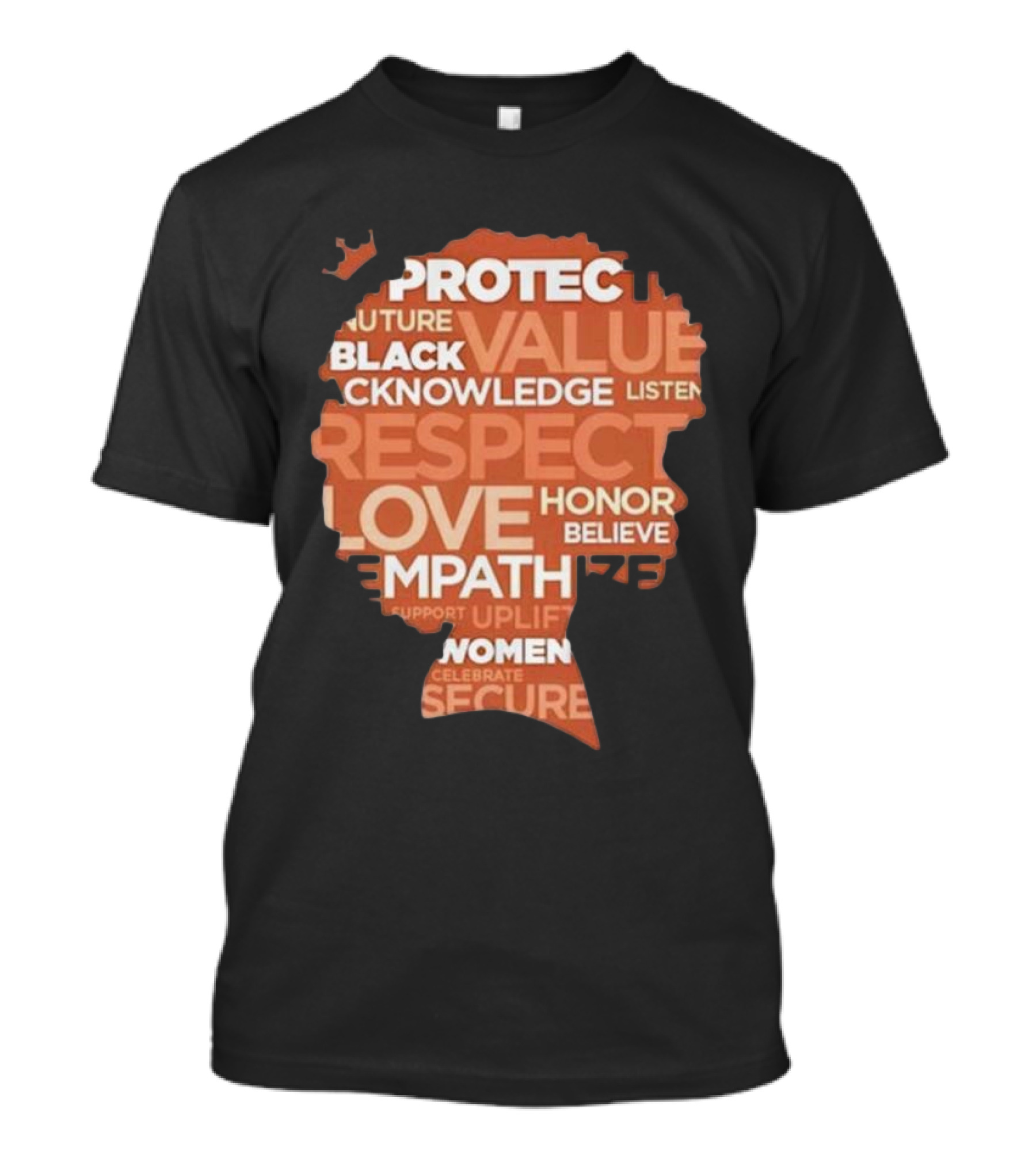 Ryan Clark Respect Love Honor Believe Protect Black Value Acknowledge Listen Empathize Women T-Shirt