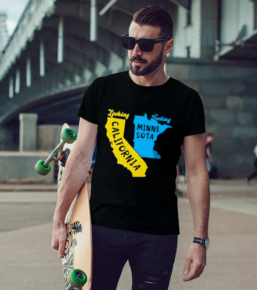 Looking California Feeling Minnesota Map T-Shirt