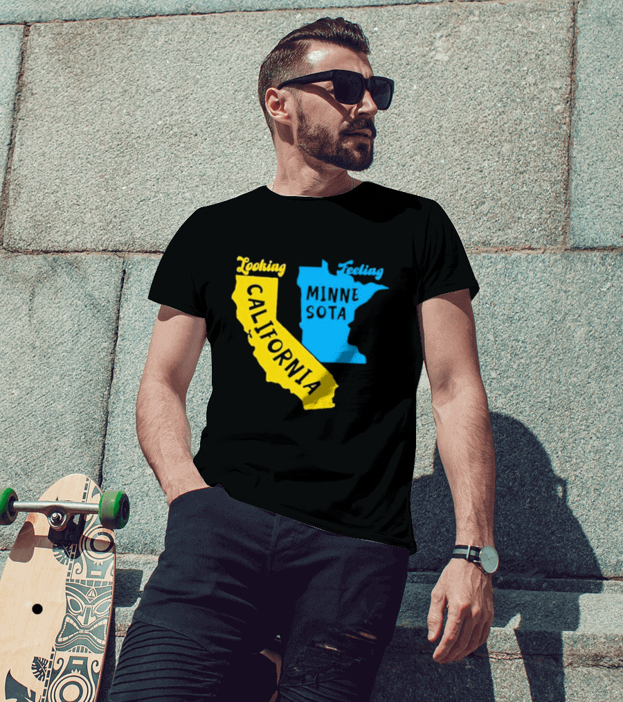 Looking California Feeling Minnesota Map T-Shirt