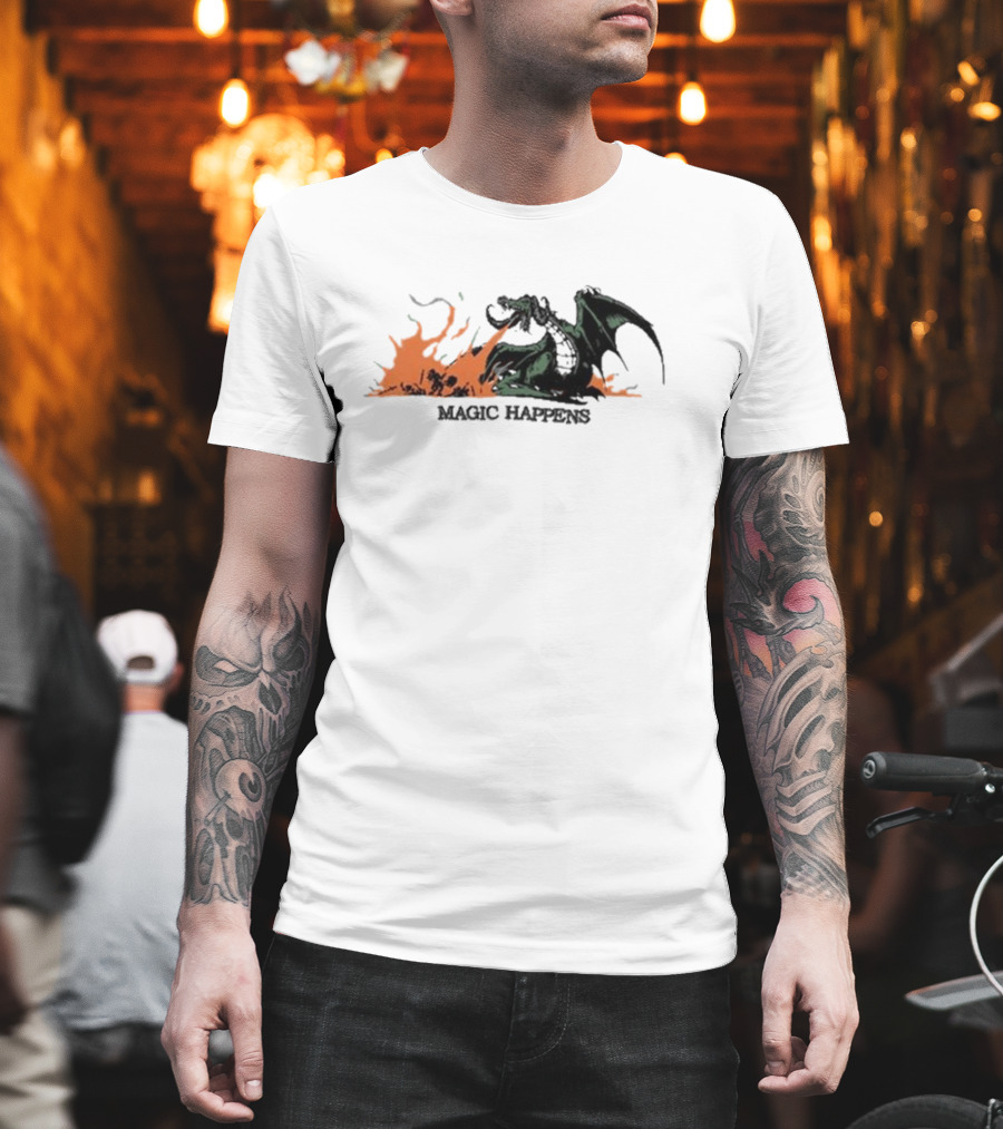 Magic Happens Dragon With Flames Art Of Baker T-Shirt