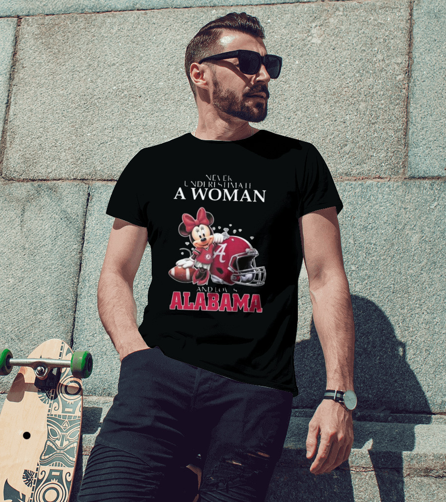 Never Underestimate A Woman Who Loves Alabama Minnie Mouse Football T-Shirt