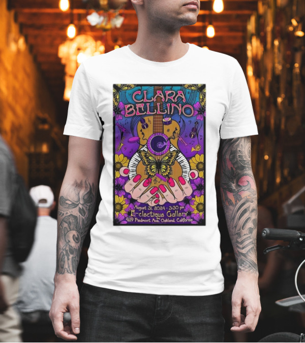 Clara Bellino August 31 2024 Eclectique Gallery Oakland California Butterfly Guitar Art Event T-Shirt Clara Bellino August 31 2024 Eclectique Gallery Oakland California Butterfly Guitar Art Event T-Shirt
