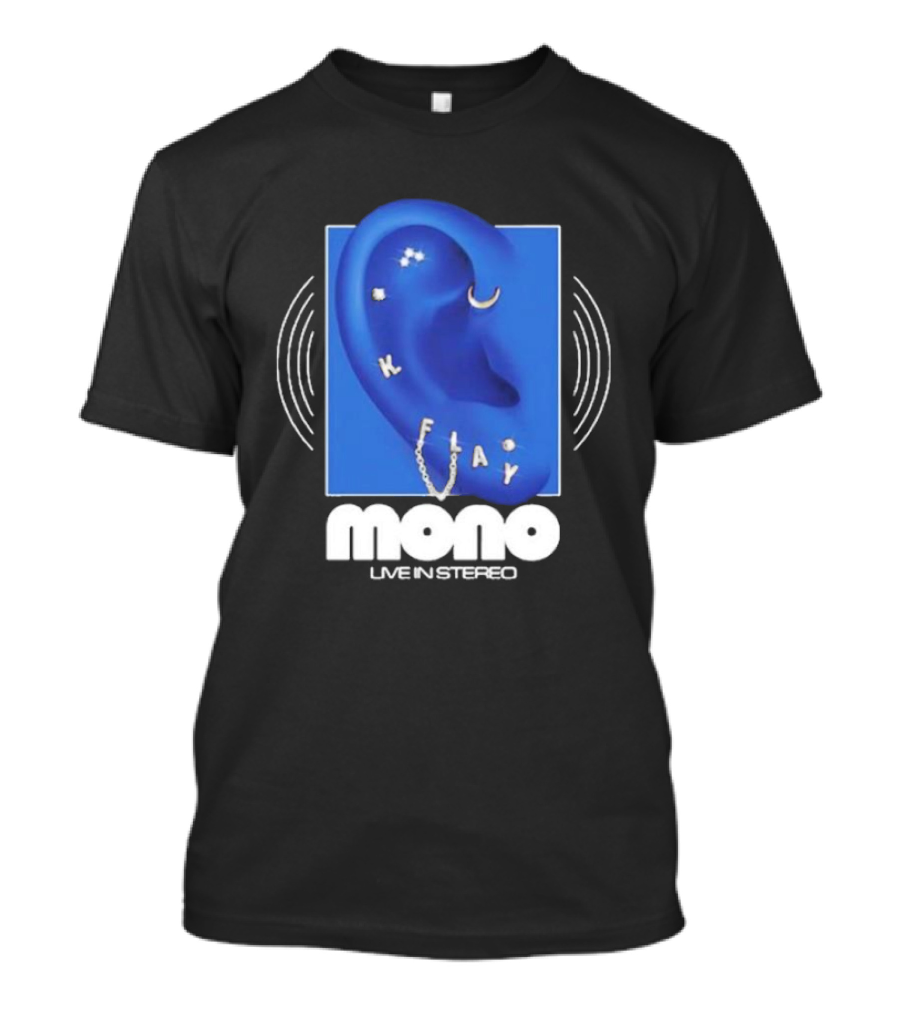 Mono Live In Stereo K Flay Blue Ear T-Shirt