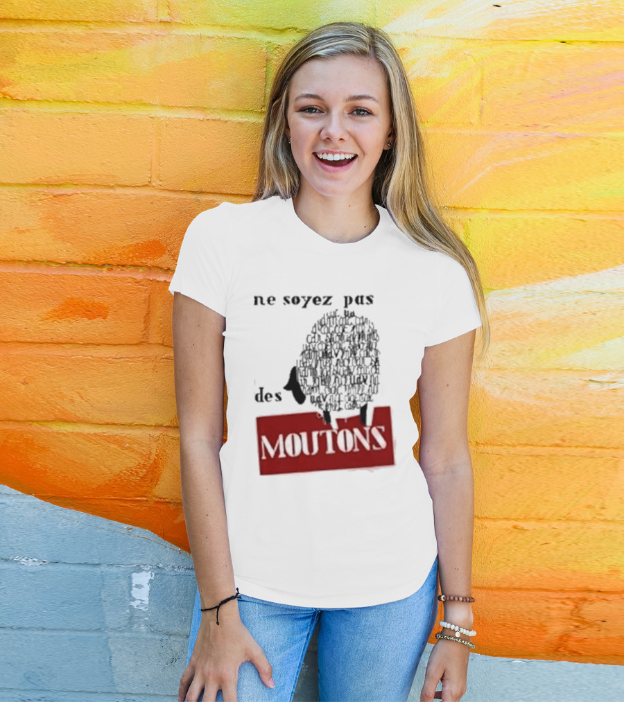 Ne Soyez Pas Des Moutons France 1960's Don't Be Sheep Protest T-Shirt