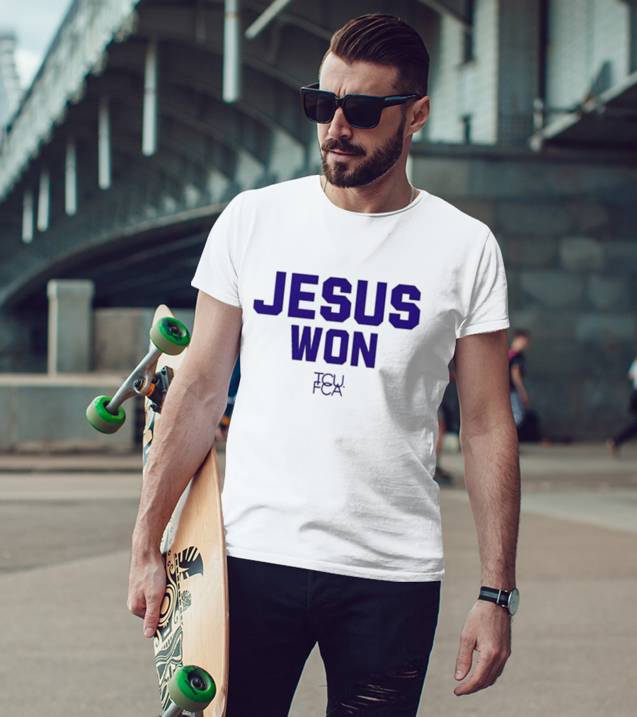 Jesus Won TCU FCA Josh Hoover T-Shirt