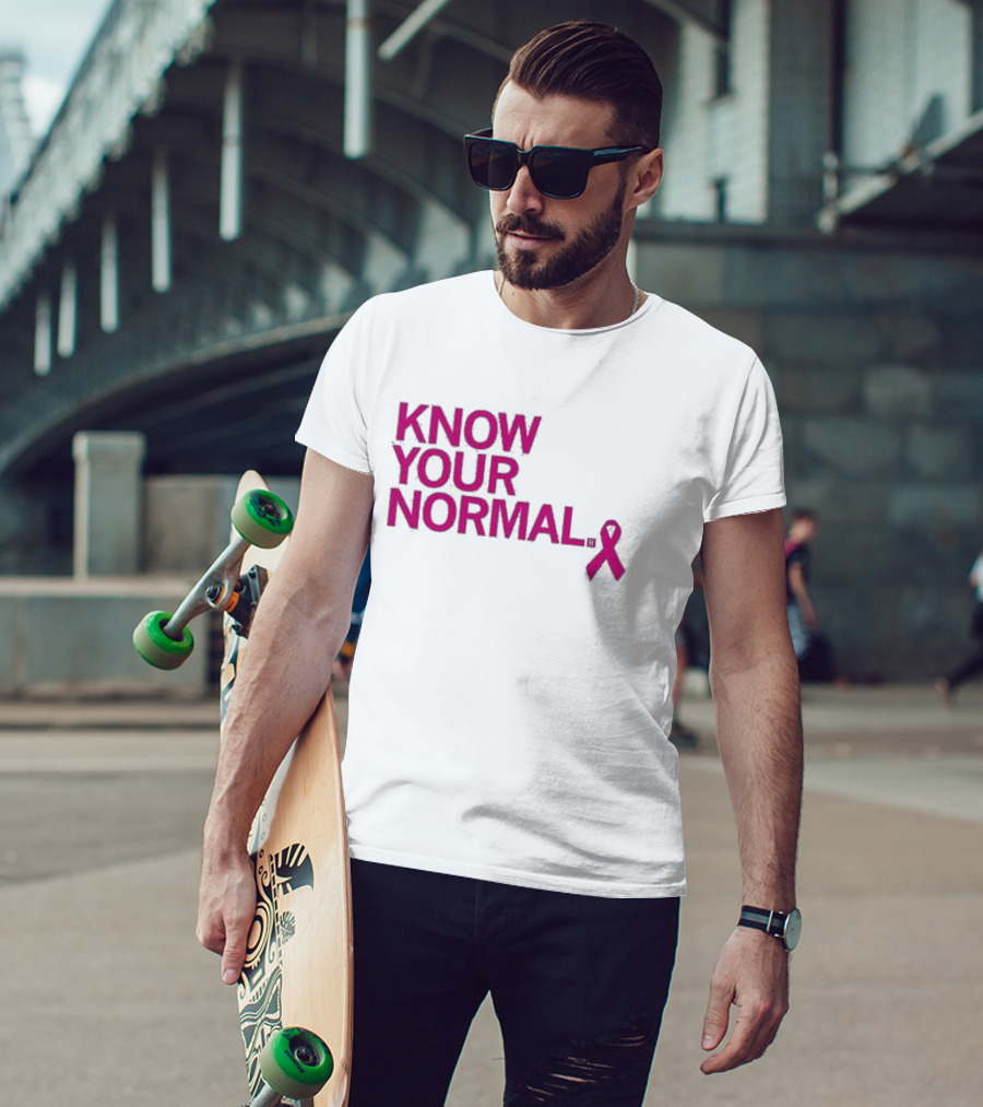 Know Your Normal Breast Cancer Awareness Pink T-Shirt