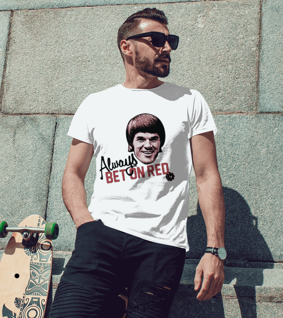 Pete Rose Always Bet On Red T-Shirt