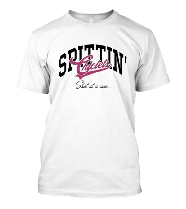 Spittin Chiclets Shot At A Cure Varsity Breasties Collaboration T-Shirt