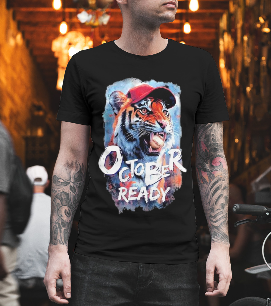 October Ready Tiger Baseball Sports Playoffs Roaring with Determination T-Shirt