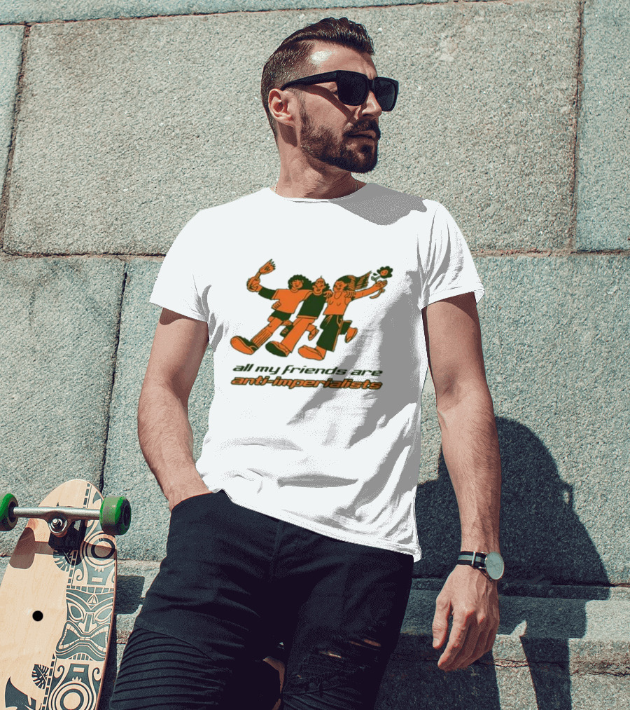 All My Friends Are Anti-Imperialists Ash Kwak Lukashevsky T-Shirt