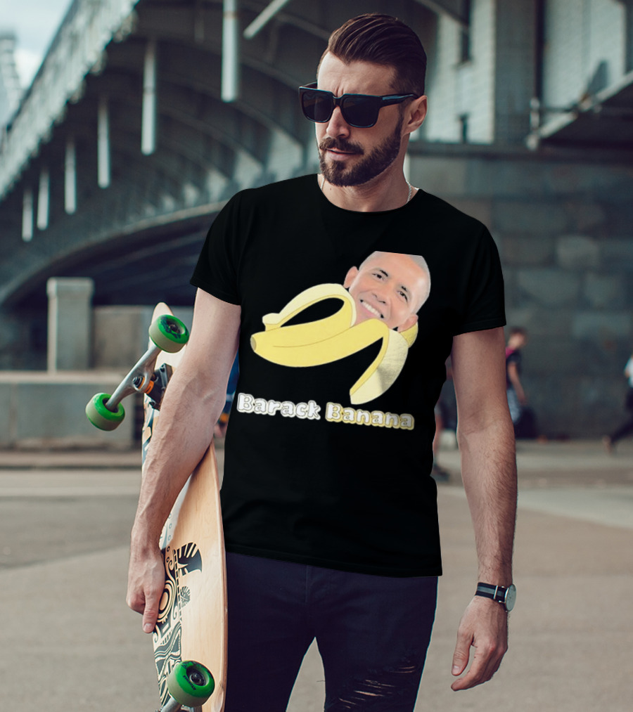 Barack Banana Funny Meme Face T-Shirt