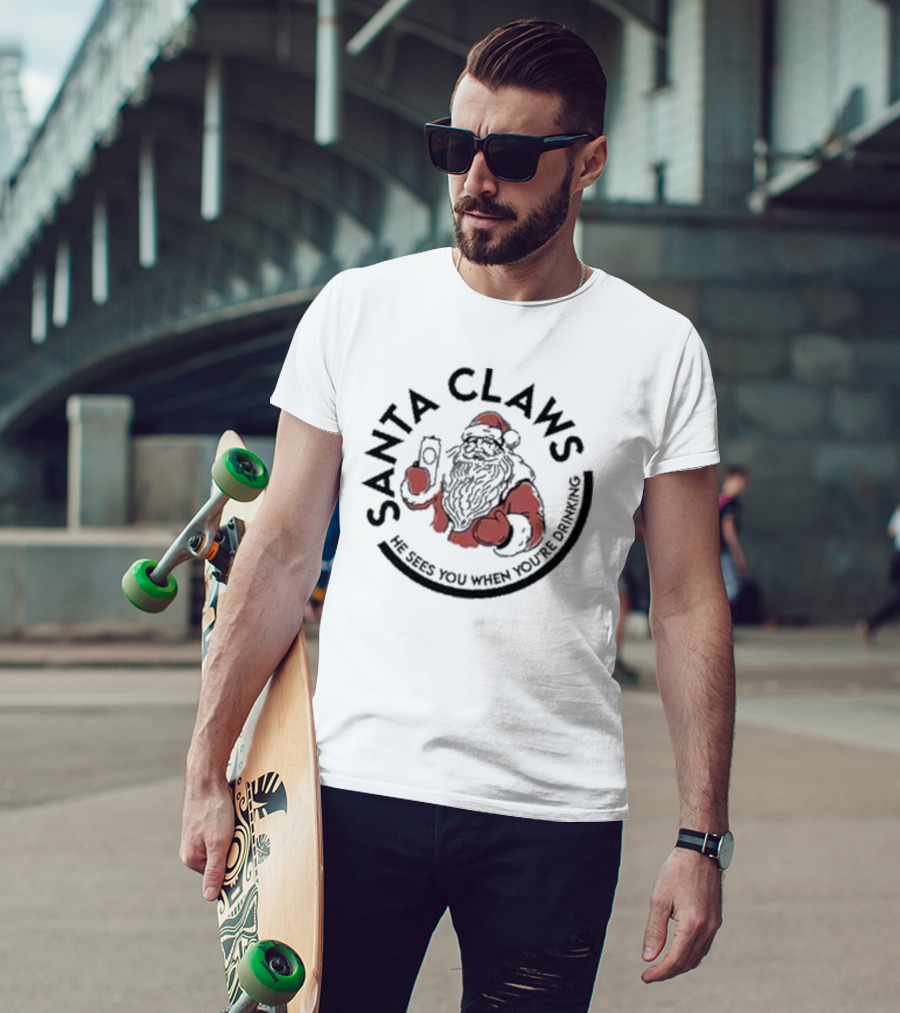 Santa Claws He Sees You When You’re Drinking Christmas Santa Holding Drink T-Shirt