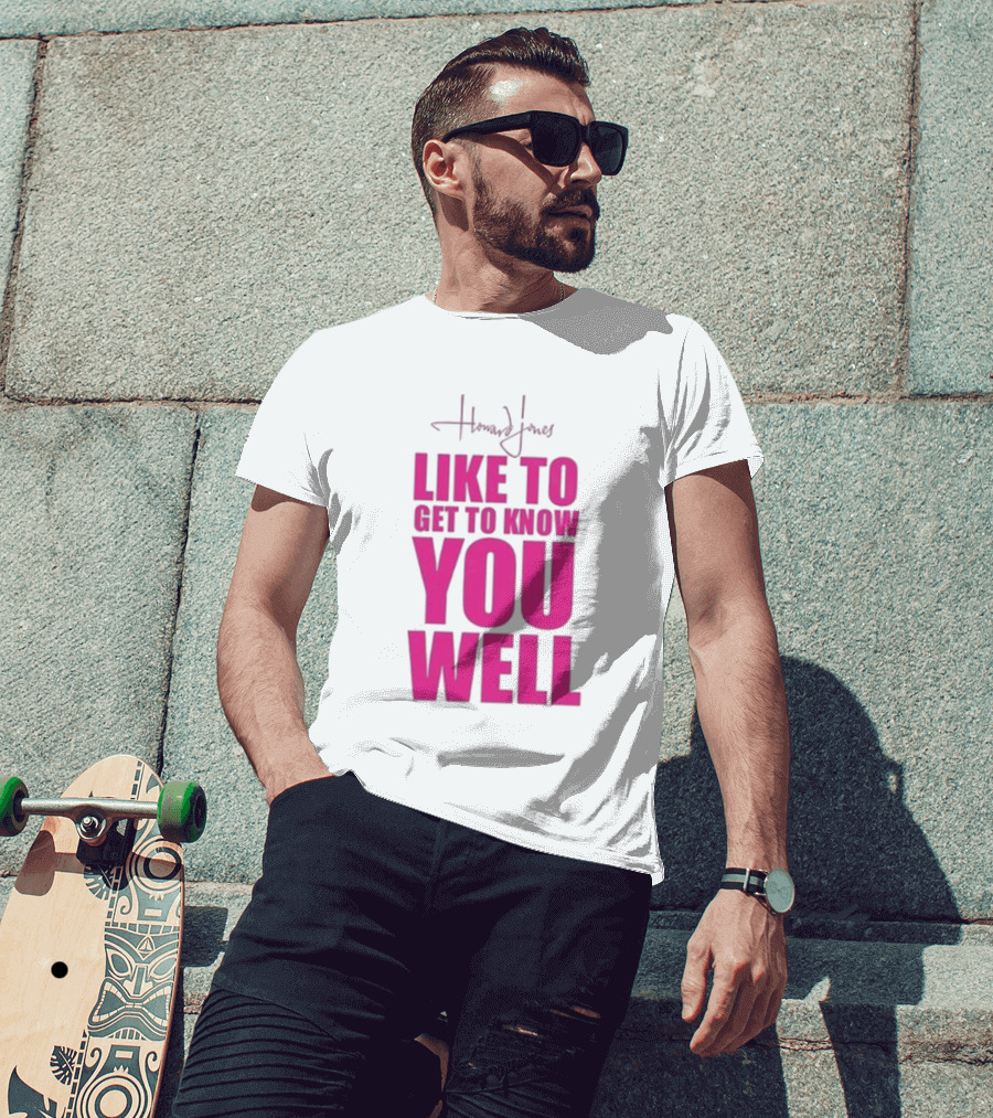 Howard Jones Like To Get To Know You Well T-Shirt