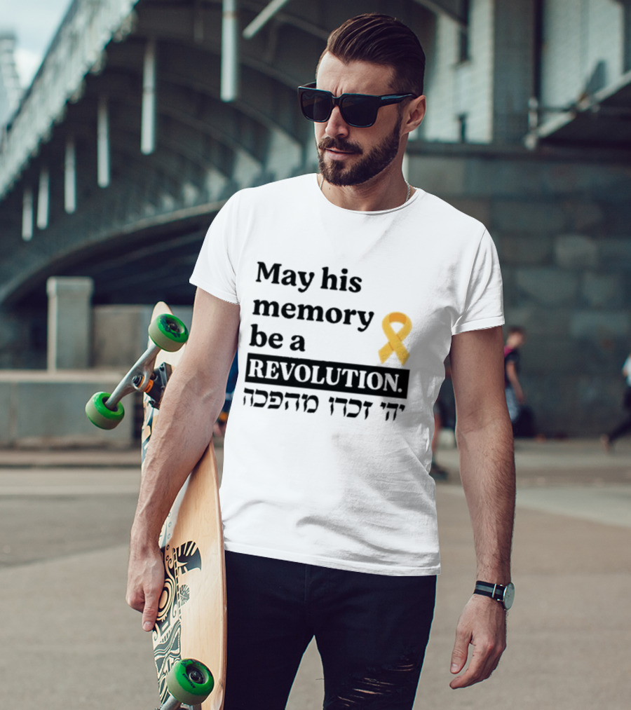 May His Memory Be A Revolution With Yellow Awareness T-Shirt