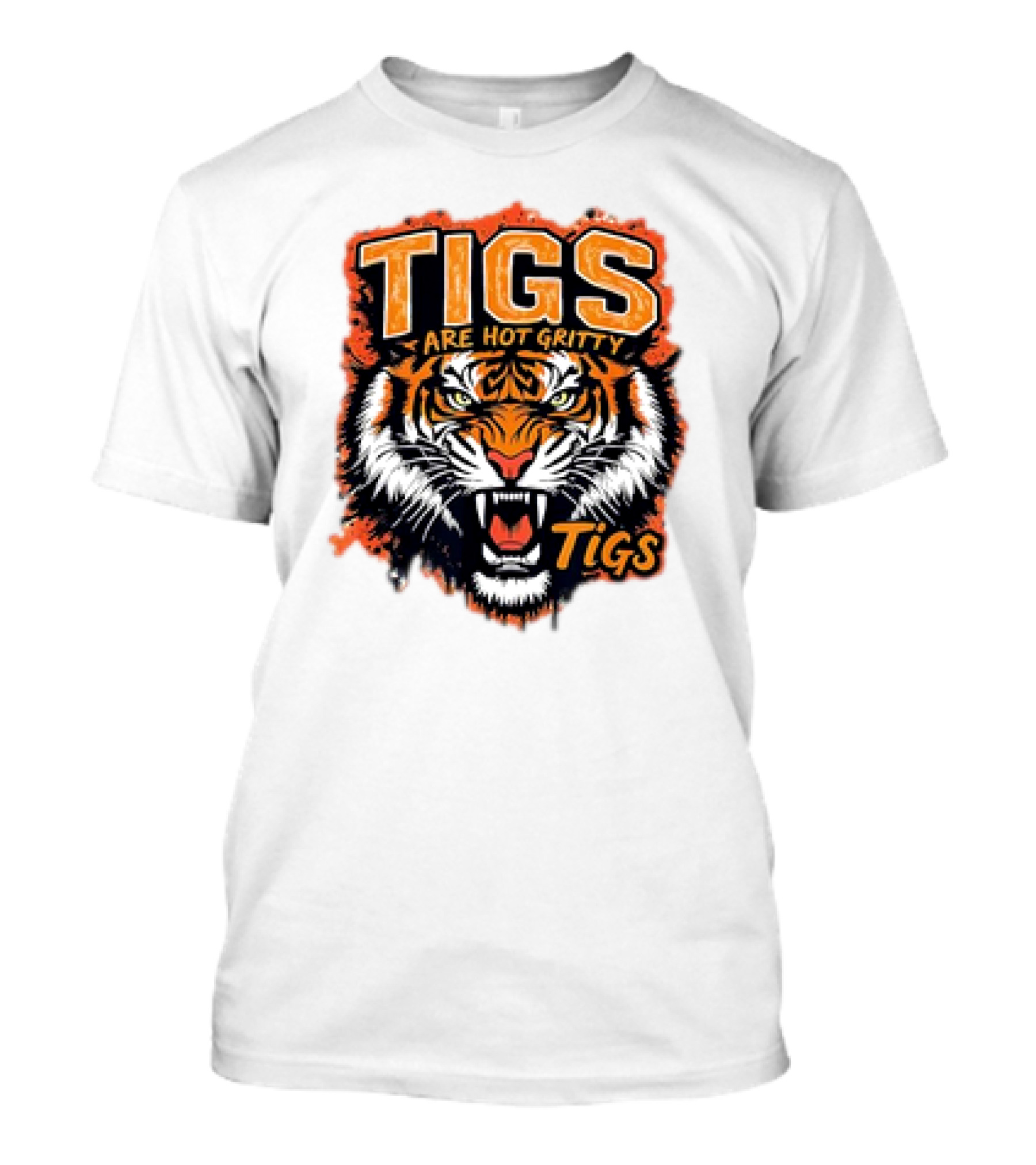 Tigs Are Hot Gritty Tigs Gritty Tigers T-Shirt