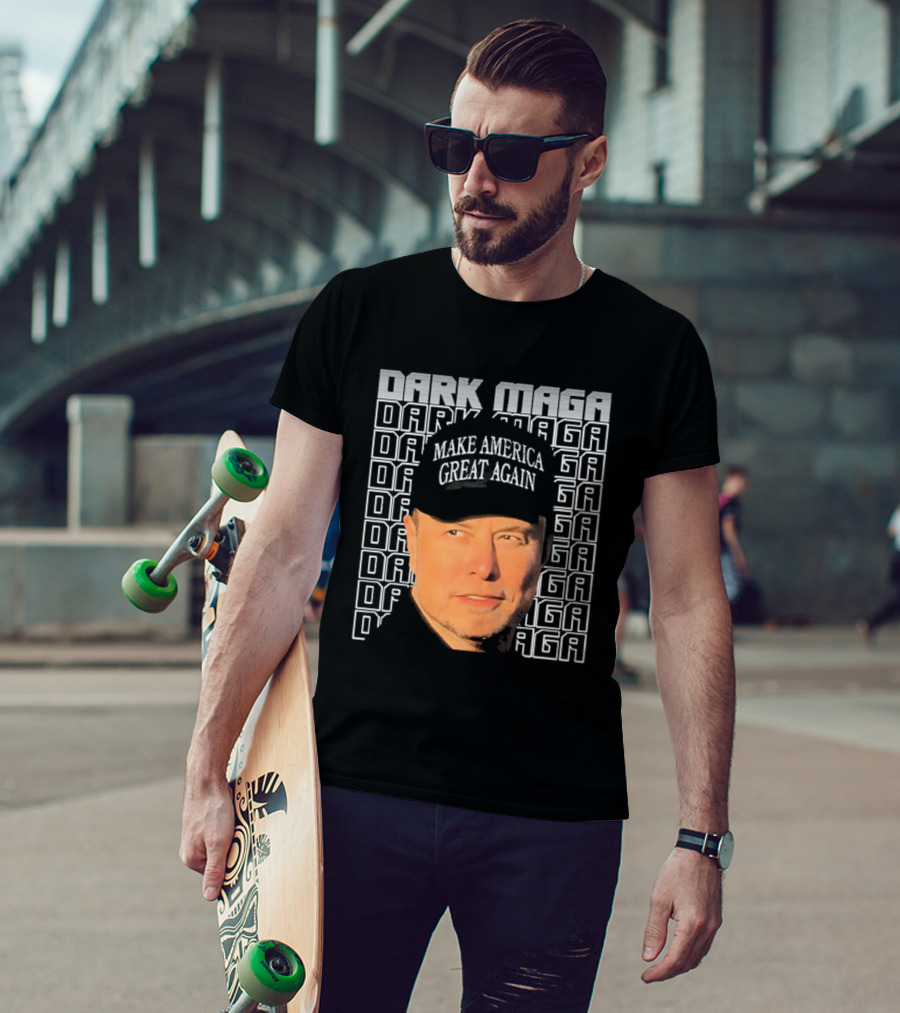 Elon Musk Dark Maga Make America Great Again T-Shirt