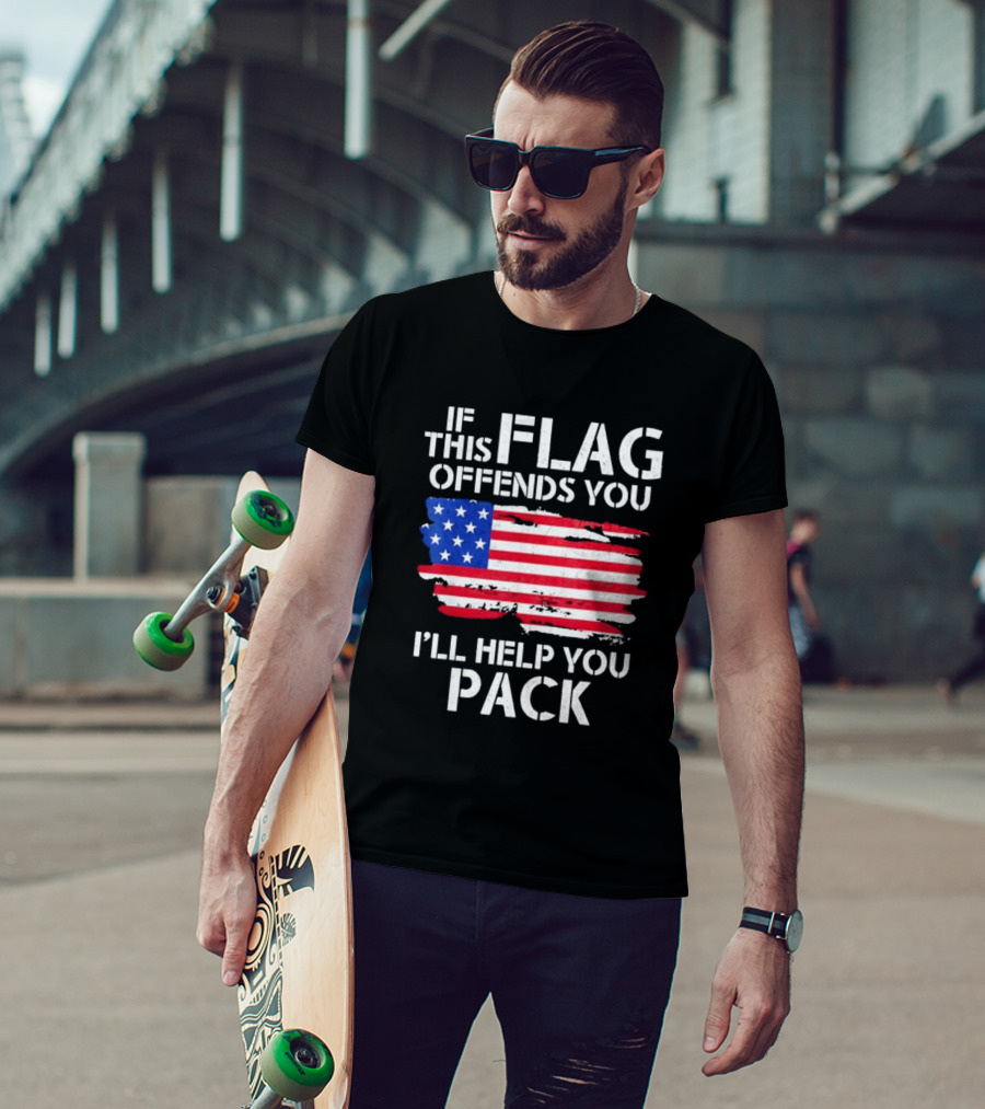 If This Flag Offends You I’ll Help You Pack American Flag T-Shirt