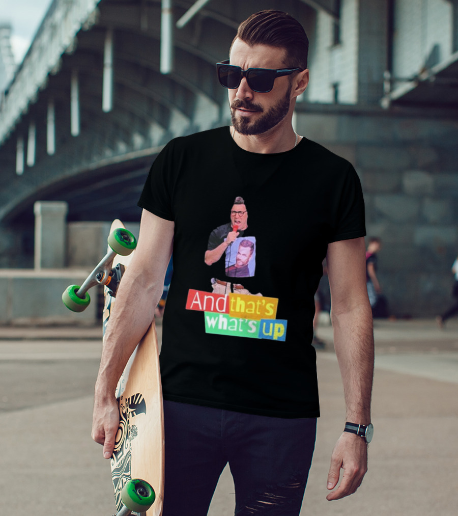 Adam Ray And That’s What’s Up Comedy Style Mic Performance T-Shirt