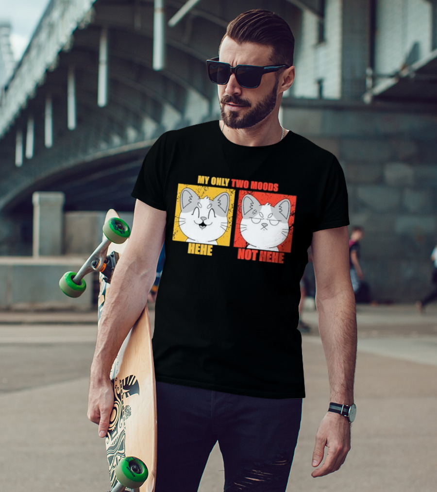 MY ONLY TWO MOODS HEHE NOT HEHE Cat Emojis T-Shirt