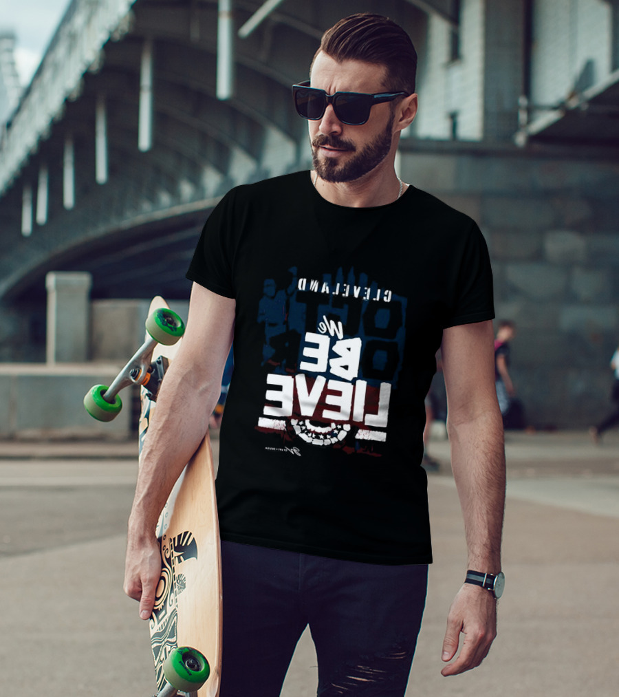 Cleveland Baseball We Believe T-Shirt