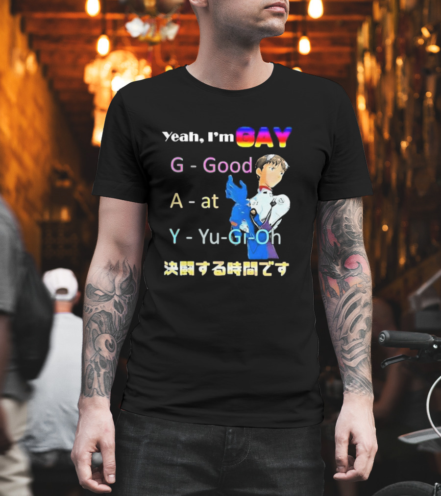 Yeah I’m GAY Good At Yu-Gi-Oh Anime Character T-Shirt