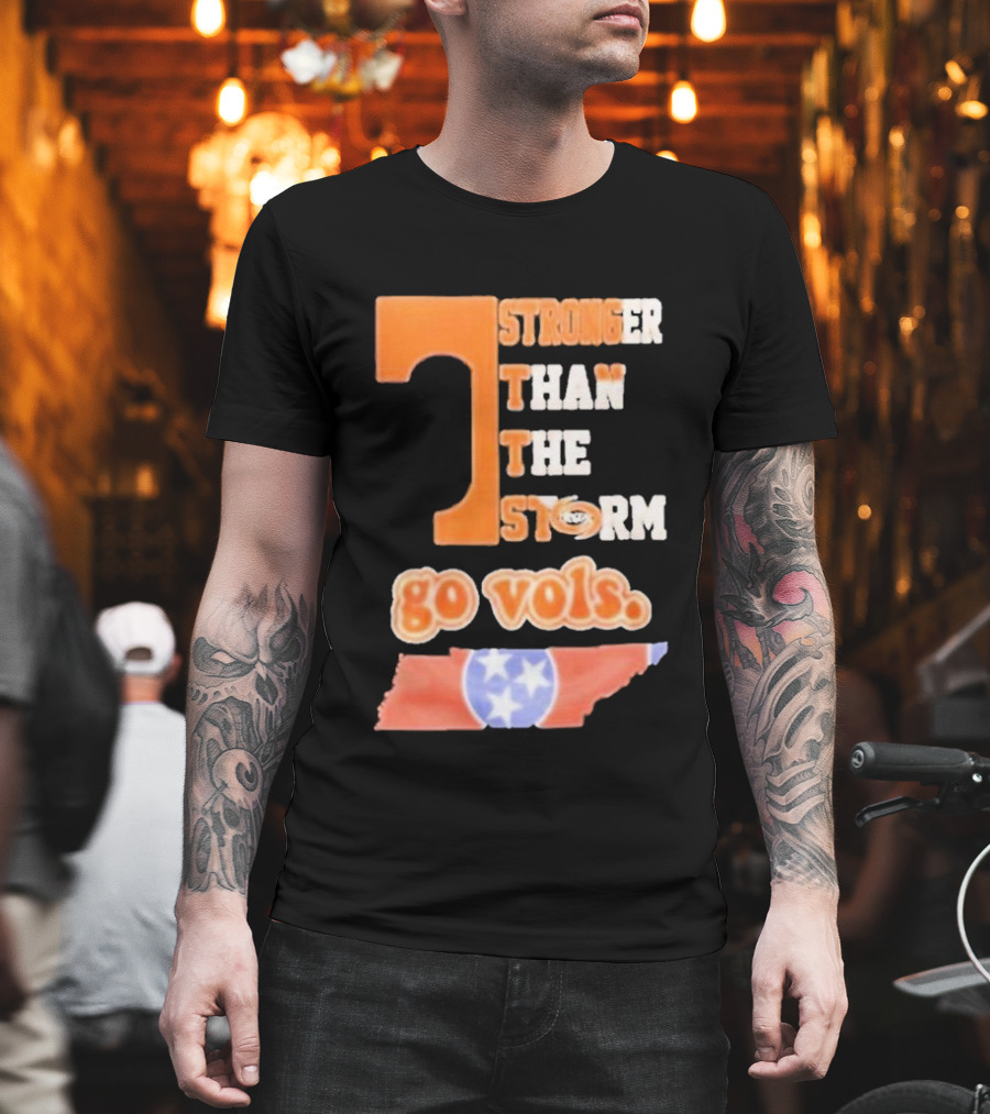 Tennessee Volunteers Stronger Than The Storm Go Vols T-Shirt