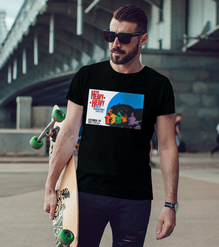 The Heavy Heavy Live At Thalia Hall Chicago October 25 T-Shirt