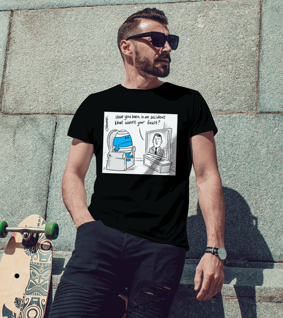Mr Bump Watching TV Have You Been In An Accident That Wasn’t Your Fault T-Shirt
