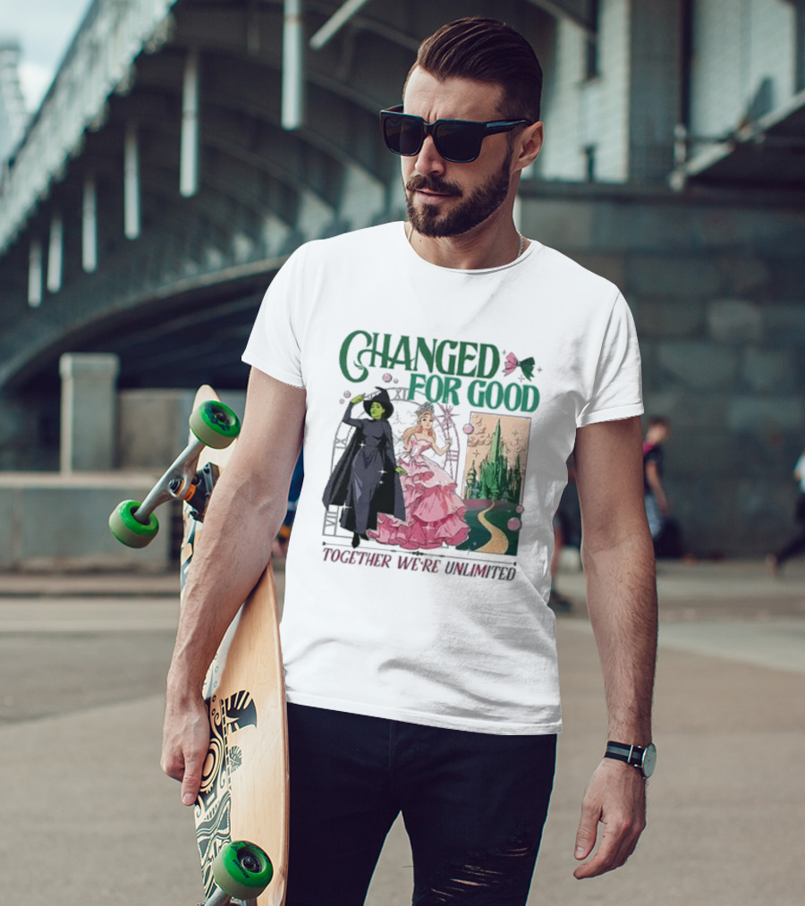 Changed For Good Together We're Unlimited Wicked T-Shirt