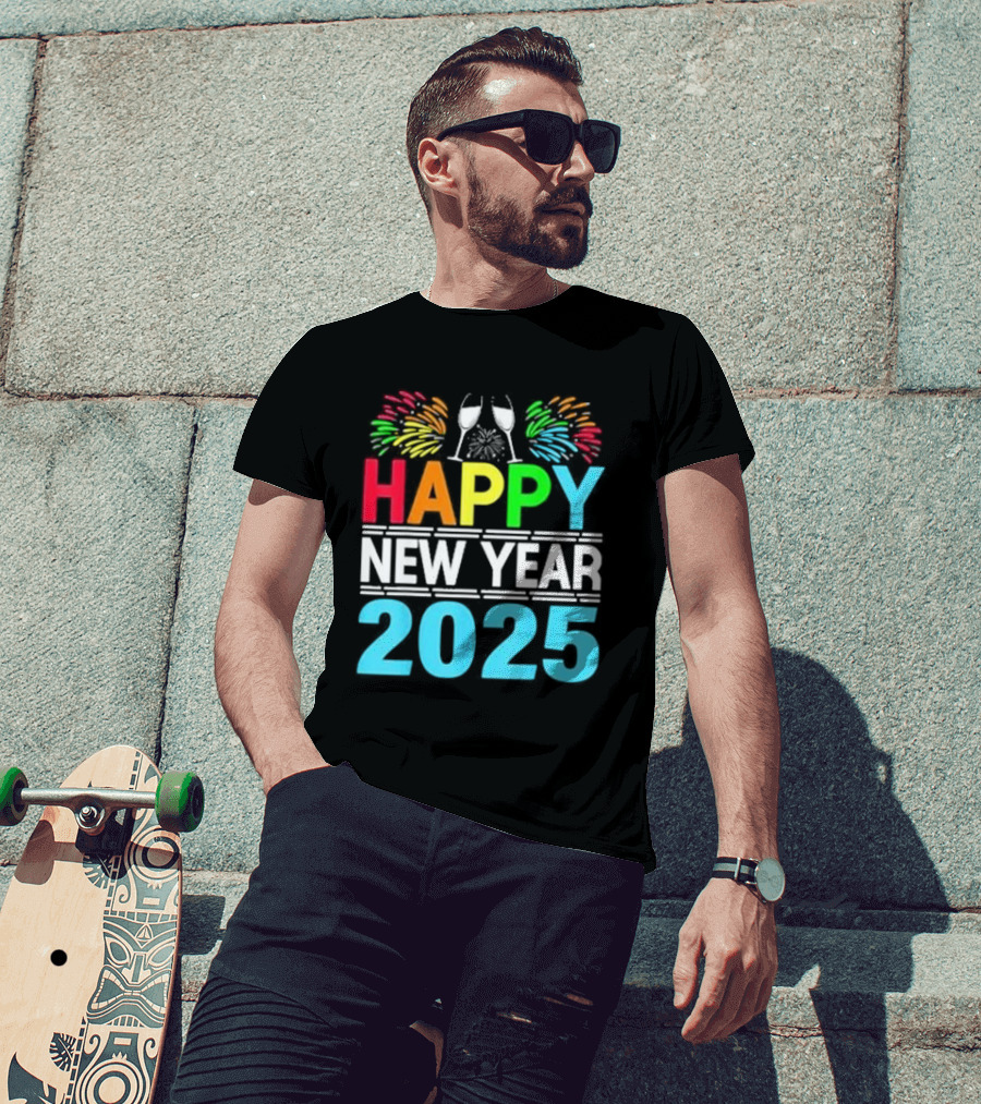 Happy New Year 2025 Fireworks Cheers T-Shirt