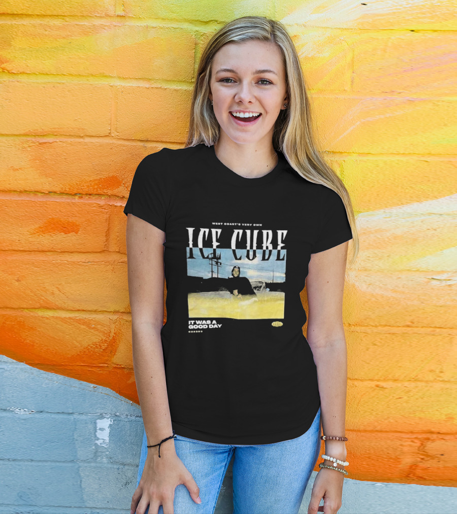 West Coast's Very Own Ice Cube It Was A Good Day T-Shirt